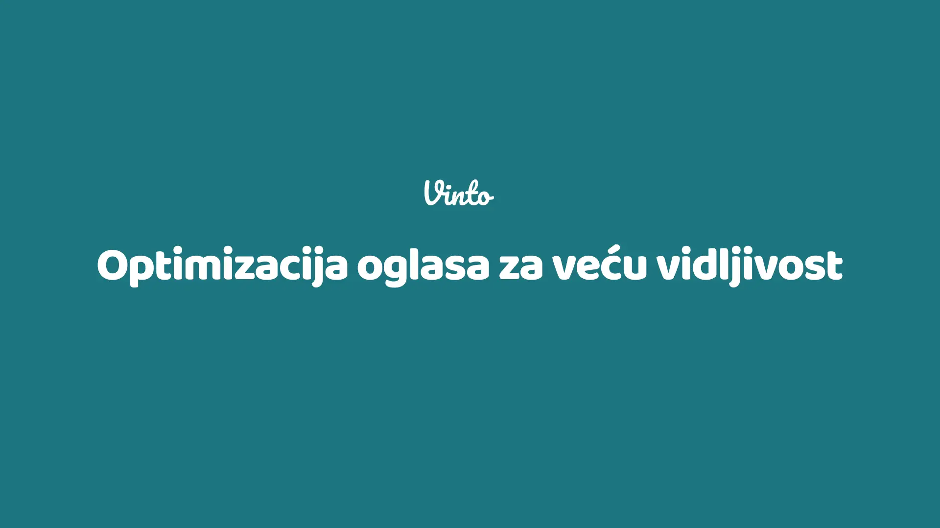 Kako optimizovati oglas za veću vidljivost