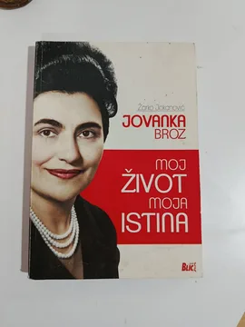 Zarko Jokanovic - Jovanka Broz, Moj zivot, moja istina