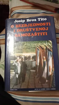 O bezbednosti i društvenoj samozaštiti-Jospi Broz Tito