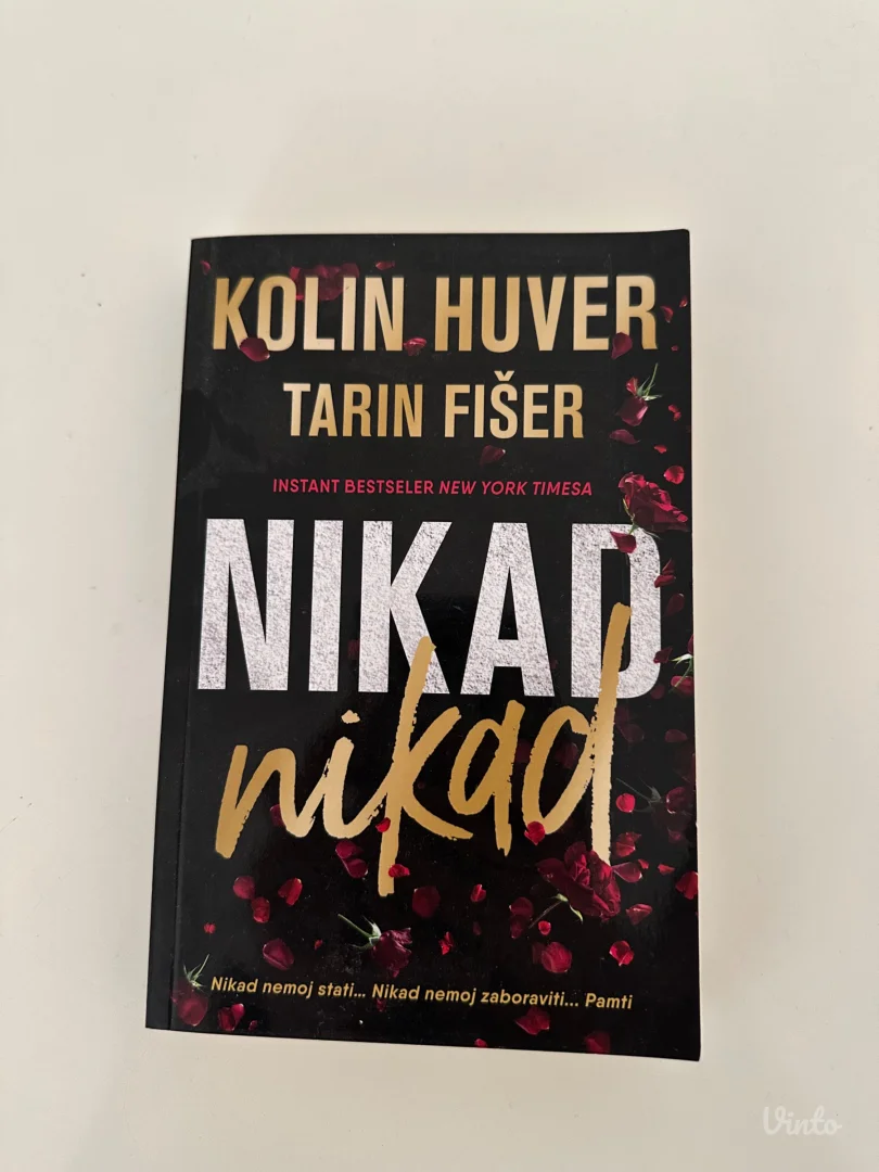 Kolin Huver-Nikad, nikad